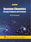 NewAge Quantum Chemistry: Through Problems & Solutions